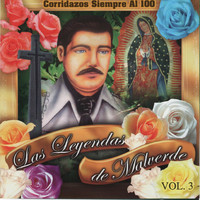 El Monarca De Sinaloa - Las Leyendas del Malverde, Vol. 3