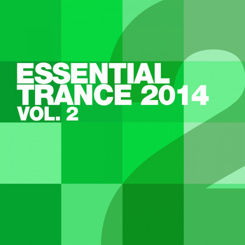 Various Artists - Essential Trance 2014 Vol. 2