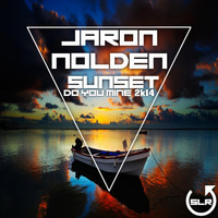 Jaron Nolden - Sunset / Do You Mine 2K14