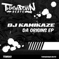DJ Kamikaze - Da Origins Ep (Explicit)
