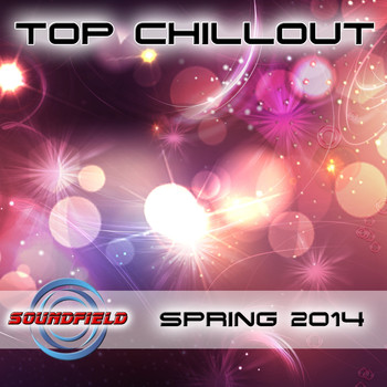 Various Artists - Top Chill Out Spring 2014