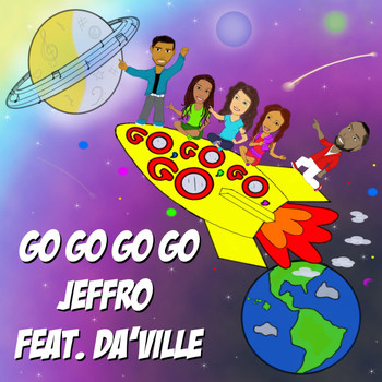 DA'Ville - Go Go Go Go (feat. da'ville)