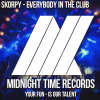 Skorpy - Everybody in the Club (Original Mix)
