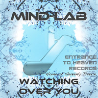 Mind Lab - Watching Over You