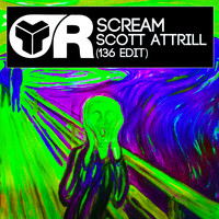 Scott Attrill - Scream (136 Edit)