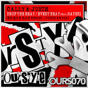 Cally & Juice - Drop The Beat / Every Beat