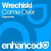 Wrechiski - Come Over