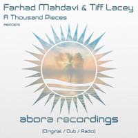 Farhad Mahdavi & Tiff Lacey - A Thousand Pieces