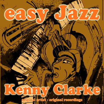 Kenny Clarke - Easy Jazz