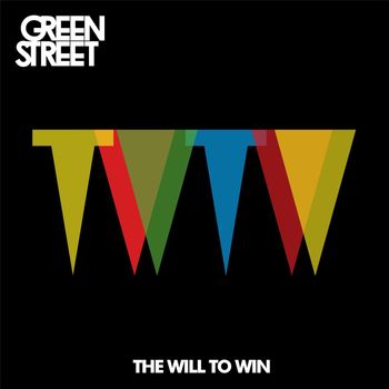 Green Street - The Will to Win (Explicit)