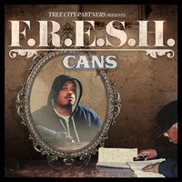 Cans - F.R.E.S.H