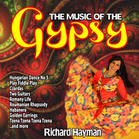 Richard Hayman - The Music of the Gypsy