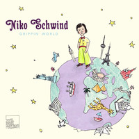 Niko Schwind - Grippin' World