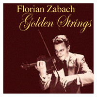 Florian ZaBach - Golden Strings