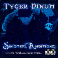 Tyger Vinum - Sinister Ambitionz (Explicit)