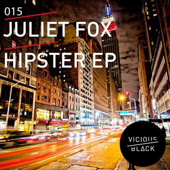 Juliet Fox - Hipster EP