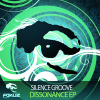 Silence Groove - Dissonance EP