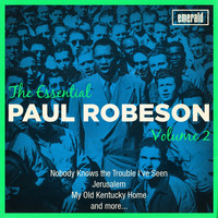 Paul Robeson - The Essential Paul Robeson - Vol. 2
