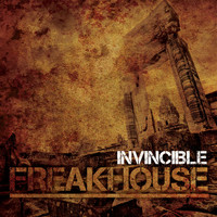 Freakhouse - Invincible
