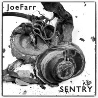 joeFarr - SENTRY