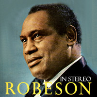 Paul Robeson - Robeson in Stereo