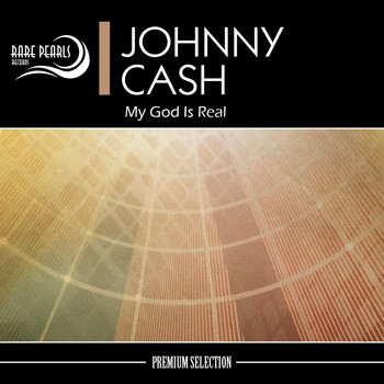Johnny Cash - My God Is Real
