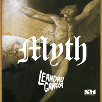 Leandro Garcia - Myth
