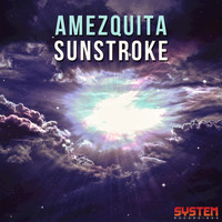 AMEZQUITA - Sunstroke