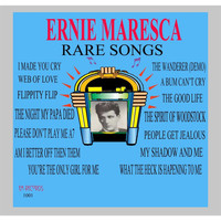 Ernie Maresca - Ernie Maresca: Rare Songs