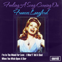 Frances Langford - Feeling a Song Coming On