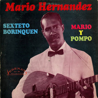 Mario Hernandez - Mario y Pompo