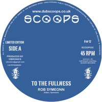 Rob Symeonn - To The Fullness