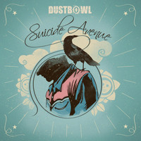 Dustbowl - Suicide Avenue
