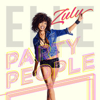 Elle Zulu - Party People - Single
