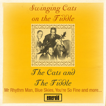 The Cats & The Fiddle - Swinging Cats on the Fiddle