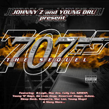 Various Artists - Johnny Z and Young DRU present 707 the Sequel (Explicit)