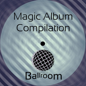 Various Artists - Magic Album Compilation