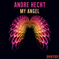 Andre Hecht - My Angel