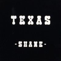 Shane - Texas