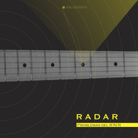 Radar - Problemas del R'n'r