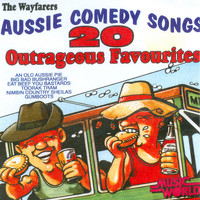The Wayfarers - Aussie Comedy Songs