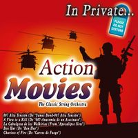 The Classic String Orchestra - In Private... Action Movies