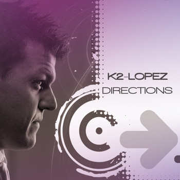 K2 Lopez - Directions