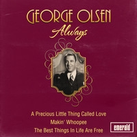George Olsen - Always