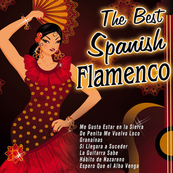 Various Artists - The Best Spanish Flamenco