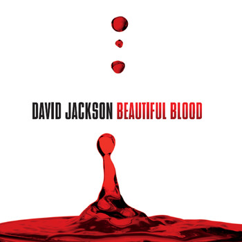 David Jackson - Beautiful Blood