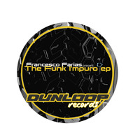 Francesco Farias - The Funk I'mpuro EP