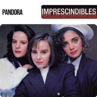 Pandora - Imprescindibles