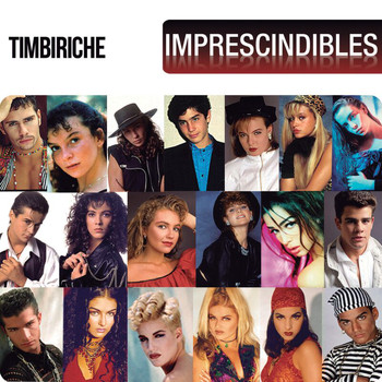 Timbiriche - Imprescindibles