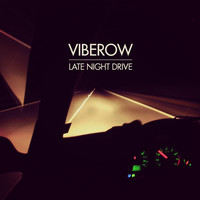 Viberow - Late Night Drive